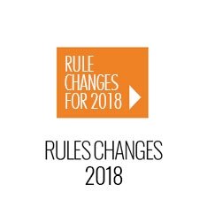 Rules Changes for 2018